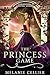 The Princess Game: a Reimagining of Sleeping Beauty (The Four Kingdoms, #4)