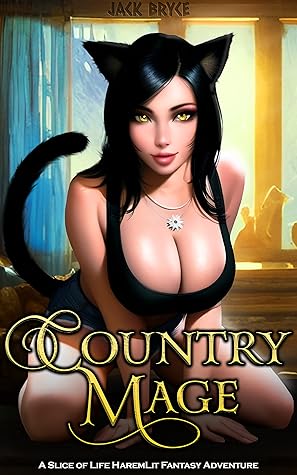 Country Mage (Country Mage, #1)