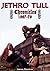 Jethro Tull Chronicles 1967-79