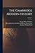 The Cambridge Modern History; Volume 1