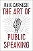 The Art of Public Speaking