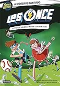 Los Once 4. El partido del Siglo: Mutantes y Princesas