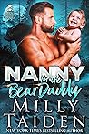 Nanny for the Bear Daddy (Shifter Needs a Nanny Book 5)