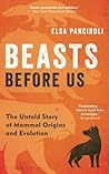 Beasts Before Us:...
