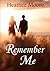 Remember Me