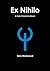 Ex Nihilo