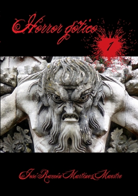 Horror gótico I (Spanish Edition)