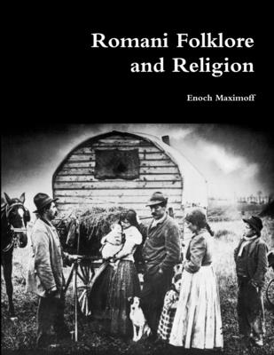 Romani Folklore and Religion