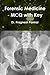 Forensic Medicine - MCQ with Key