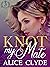 Knot My Mate (Solveig Pack,...