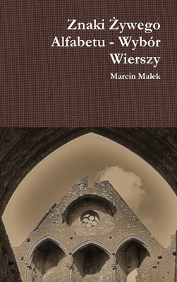 Znaki Zywego Alfabetu (Polish Edition)