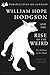 William Hope Hodgson and the Rise of the Weird by Timothy S. Murphy
