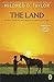 The Land by Mildred D. Taylor