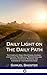 Daily Light on The Daily Path: The Complete Daily Devotional Classic, Containing Two Biblical Meditations and Prayers for Every Morning and Evening of the Christian Year (Hardcover)