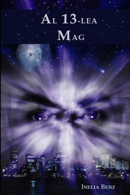 Al 13-lea Mag (Romanian Edition)
