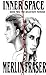 Inner Space. Book Two The Reluctant Nemesis