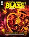 Suicide Squad: Blaze Suicide Squad: Blaze