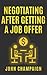 Negotiating After Getting A Job Offer