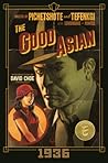 The Good Asian: 1936