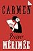 Carmen: Accompanied by another famous novella by Mérimée, The Venus of Ille (Alma Classics 101 Pages)