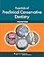 Essentials of Preclinical Conservative Dentistry