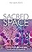 Sacred Space for Lent 2023