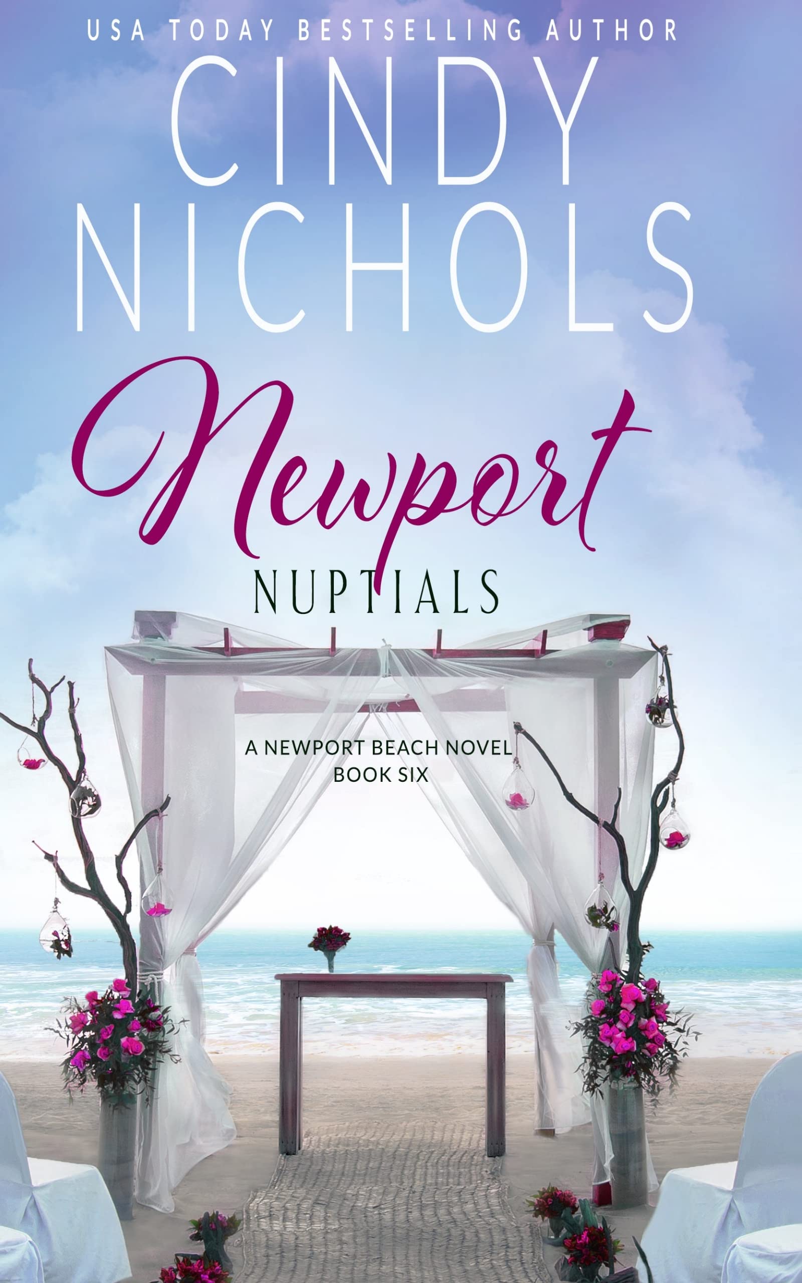Newport Nuptials (Newport Beach Series Book 6)