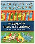 The Song of the Three Holy Children