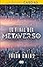 El final del metaverso / The End of The Metaverse (Spanish Edition)