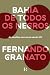 Bahia De Todos Os Negros: As rebeliões escravas do século XIX