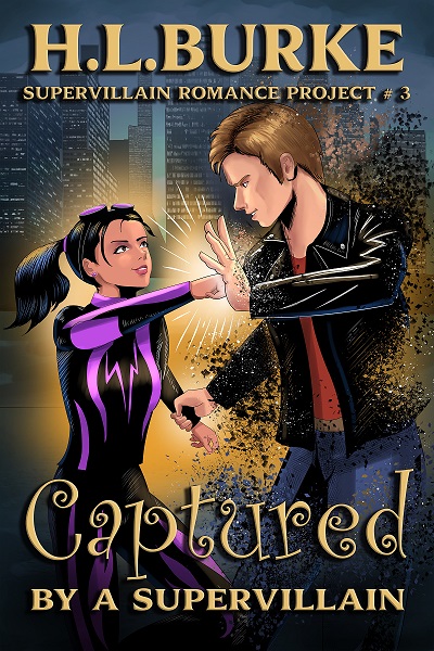 Captured by a Supervillain (Kindle Edition)