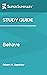 Study Guide: Behave by Robert M. Sapolsky (SuperSummary)
