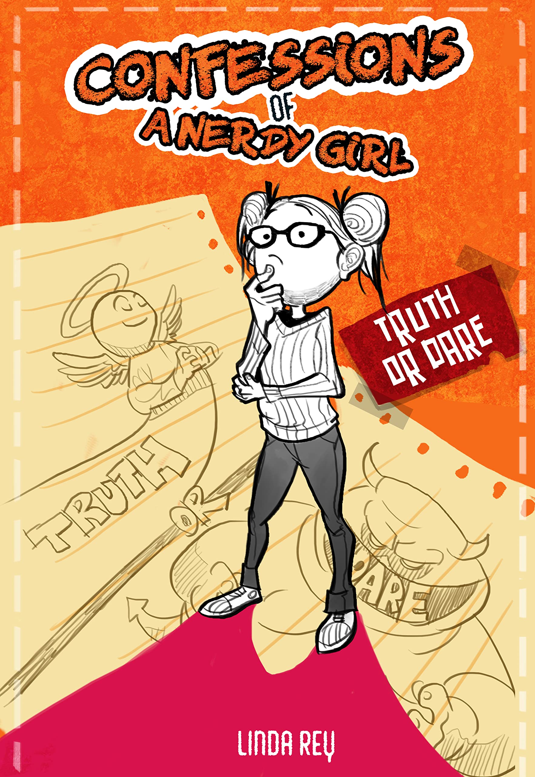 Truth or Dare (Confessions of a Nerdy Girl Diaries, #5)