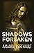 Shadows Forsaken (The Shado...