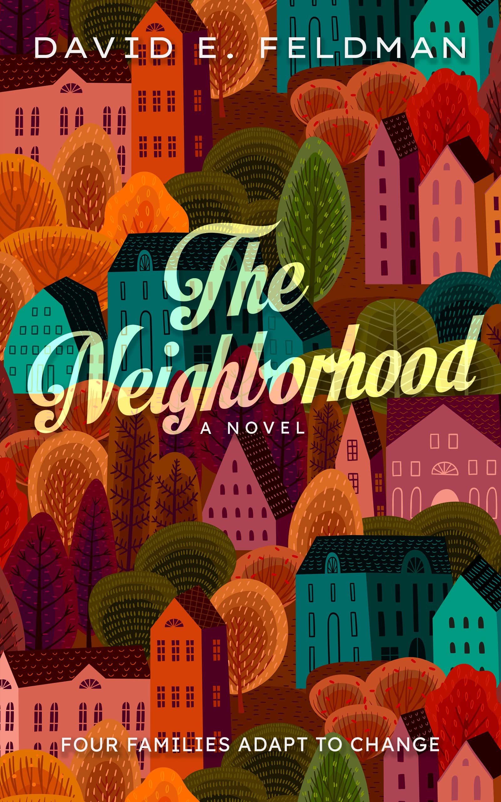 The Neighborhood (Kindle Edition)