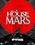 The House of Mars