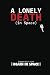 A Lonely Death (in space) (Solo Roleplaying Supplements)