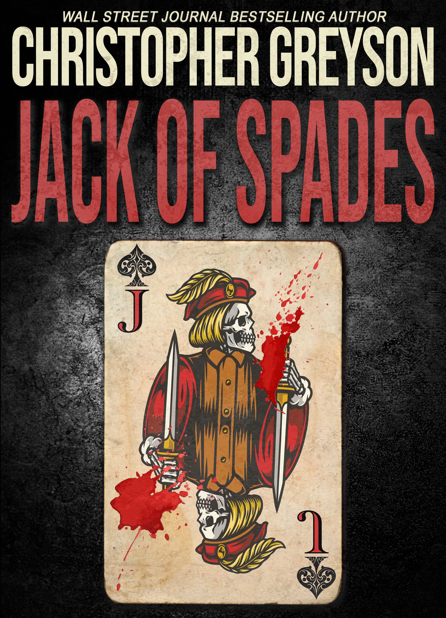 Jack of Spades: A Murder Mystery (Detective Jack Stratton Mystery Thriller Series Book 10)
