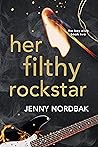 Her Filthy Rockstar (The Key Club Series, #2) Book cover for Her Filthy Rockstar (The Key Club Series, #2)