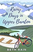 Rainy Days In Upper Bamton