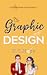 Graphic Design - a steamy r...