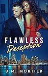 Flawless Deception by D.M. Mortier