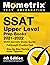 SSAT Upper Level Prep Books 2021 and 2022 - SSAT Secrets Study Guide, Full-Length Practice Test, Step-by-Step Review Video Tutorials: [4th Edition]