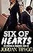 Six of Hearts (Six Chances ...