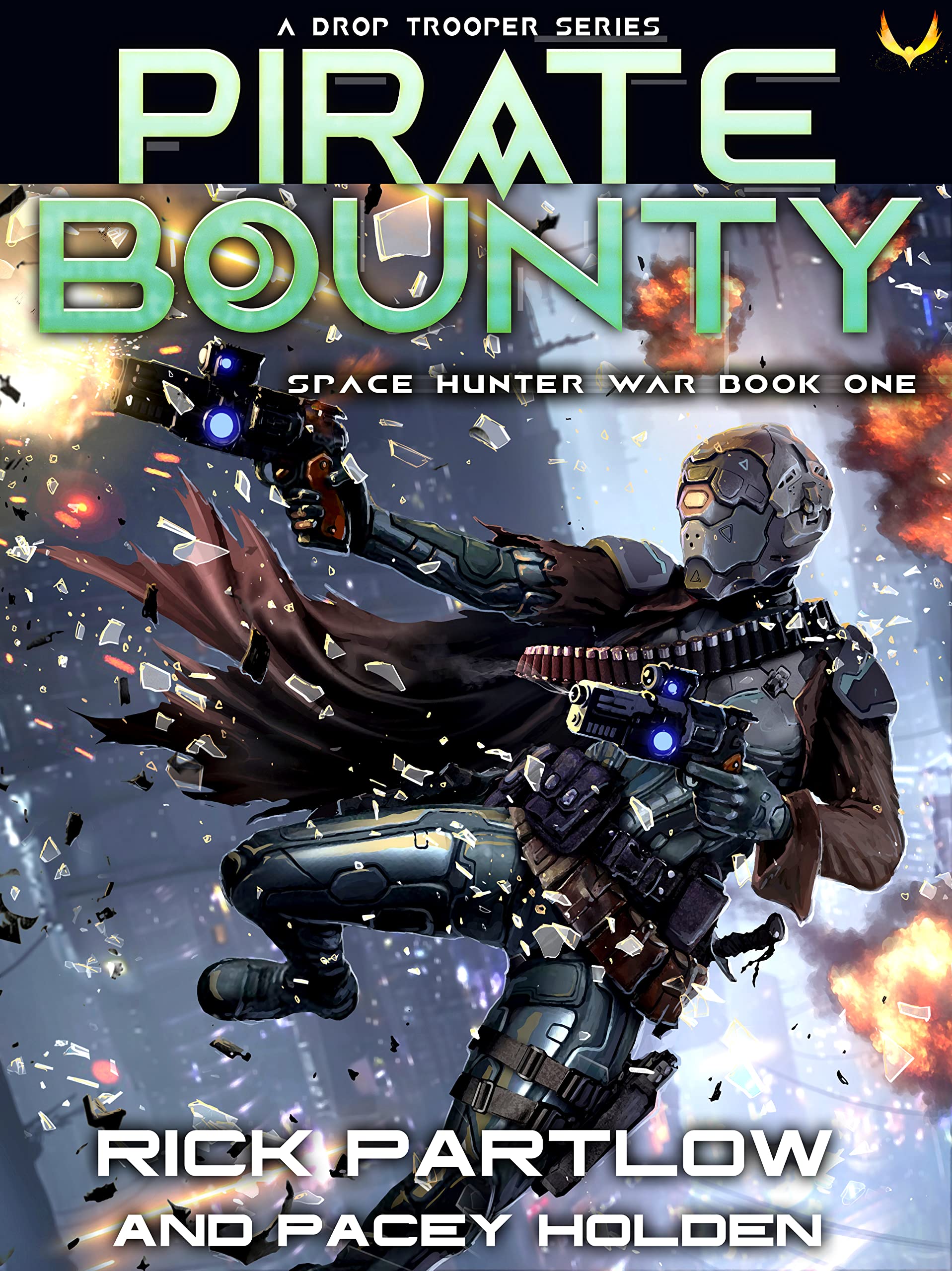 Pirate Bounty (Space Hunter War, #1)