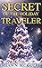 Secrets of the Holiday Traveler by Shawn McGuire