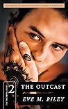The Outcast