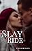 Slay Ride (A Holiday Horror)