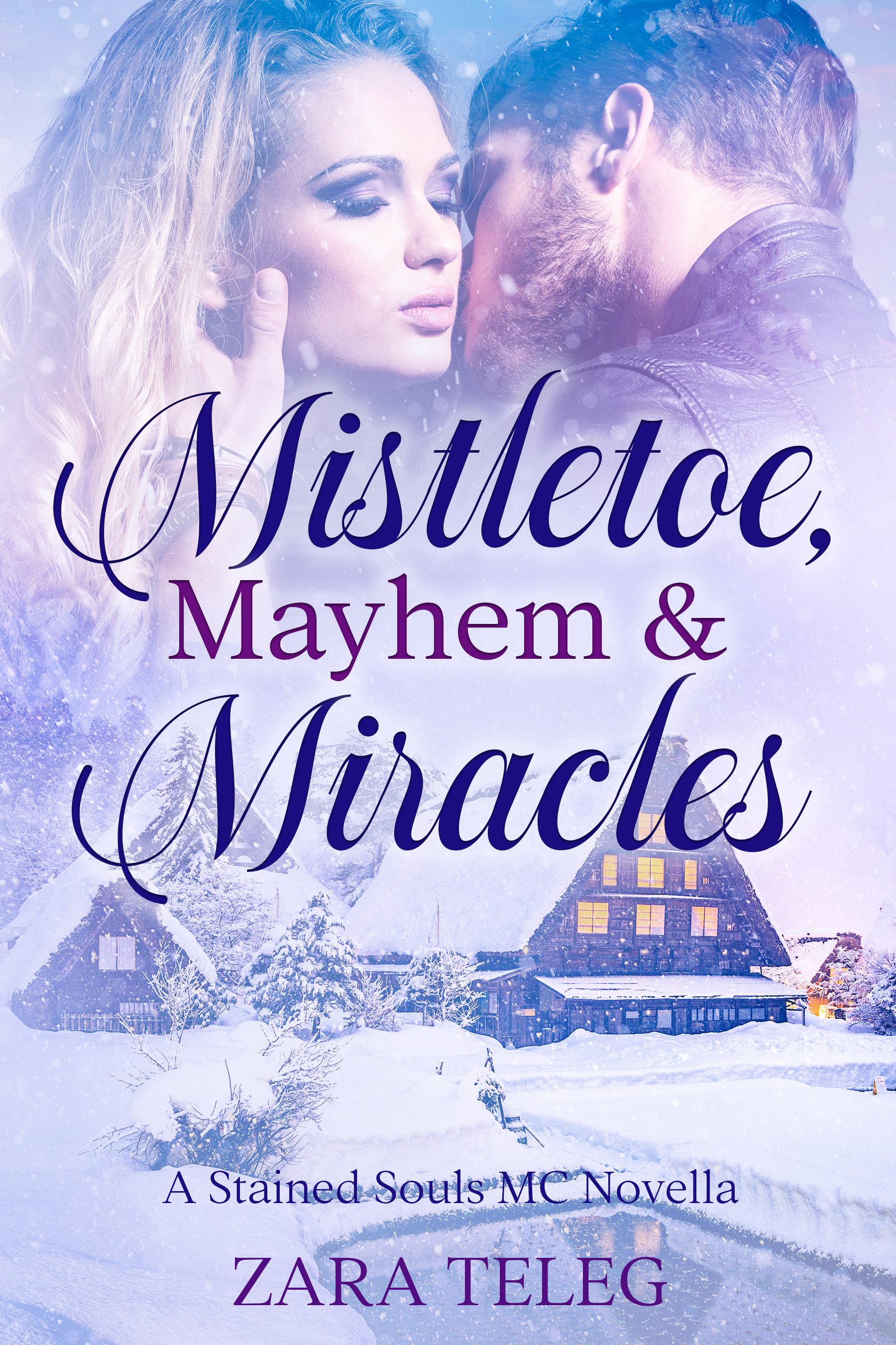 Mistletoe, Mayhem & Miracles (Stained Souls MC, #2.5)