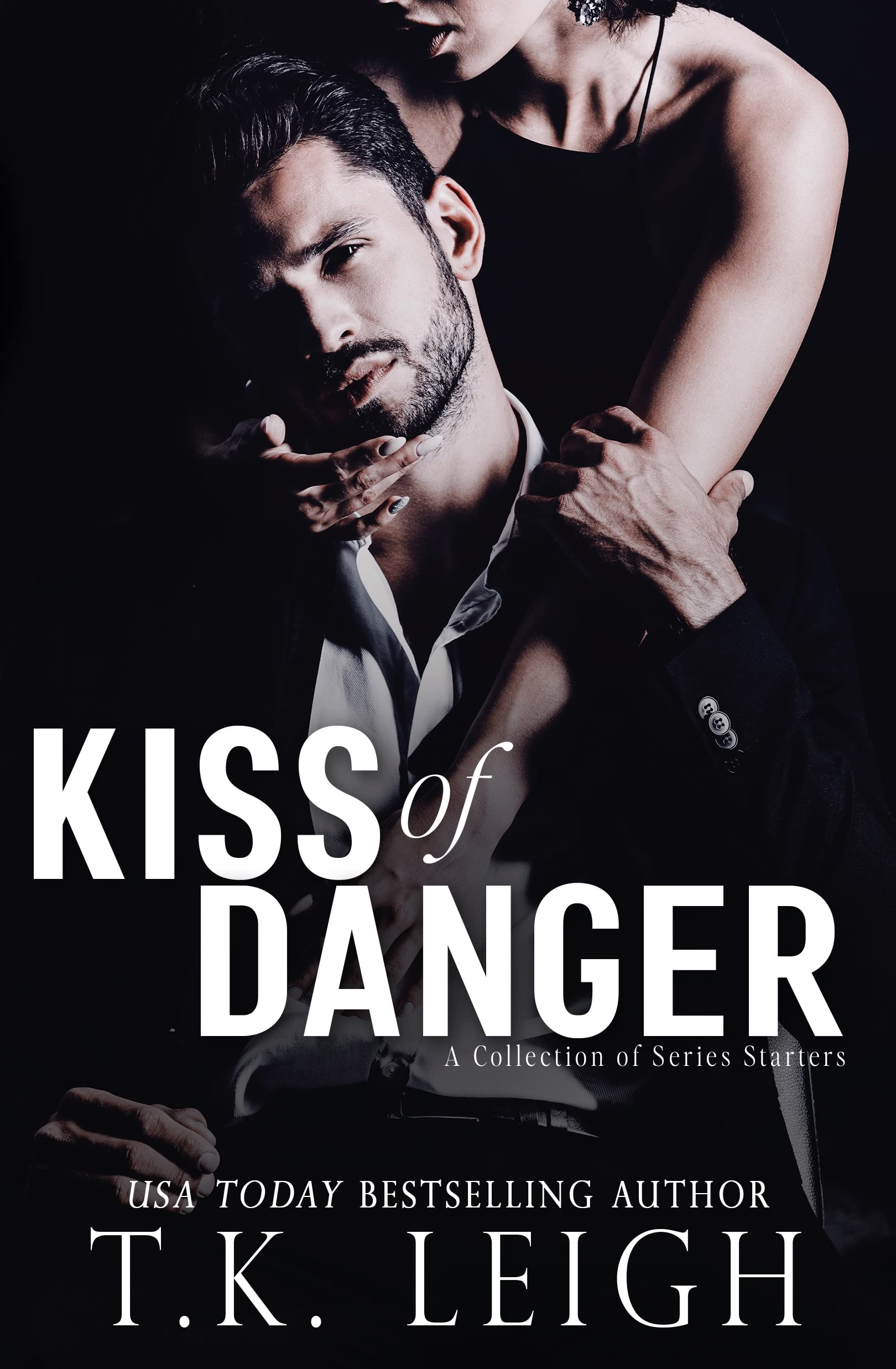 Kiss of Danger (Kindle Edition)